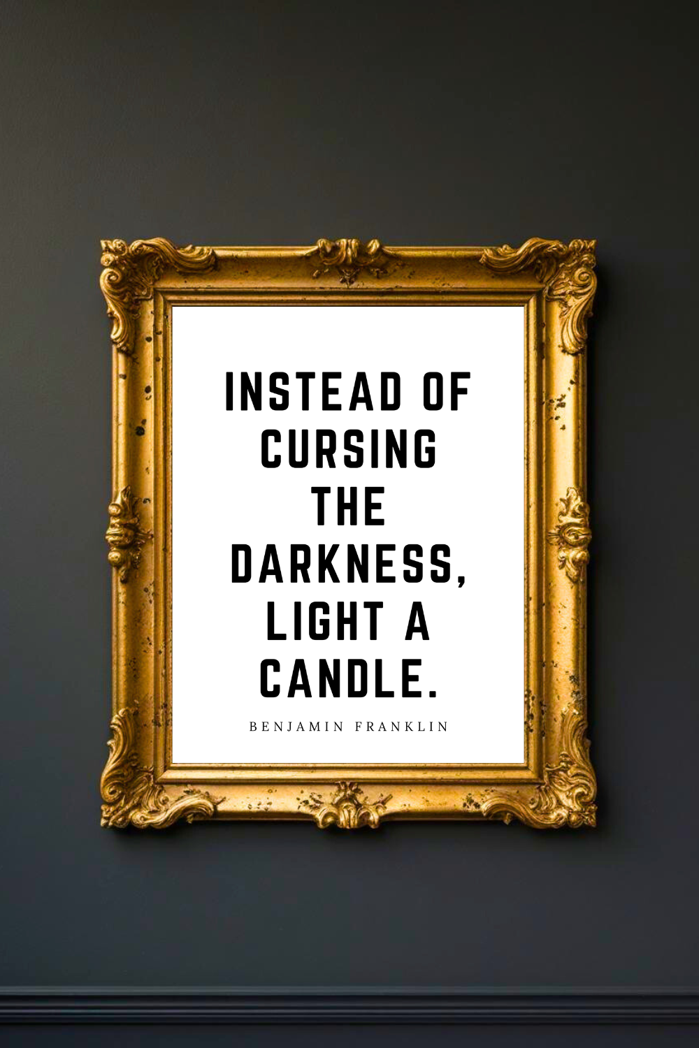 Instead of Cursing the Darkness • Top Benjamin Franklin Quotes • 8x10 • Uplifting Quotes to Print Instant Download Wall Art.png
