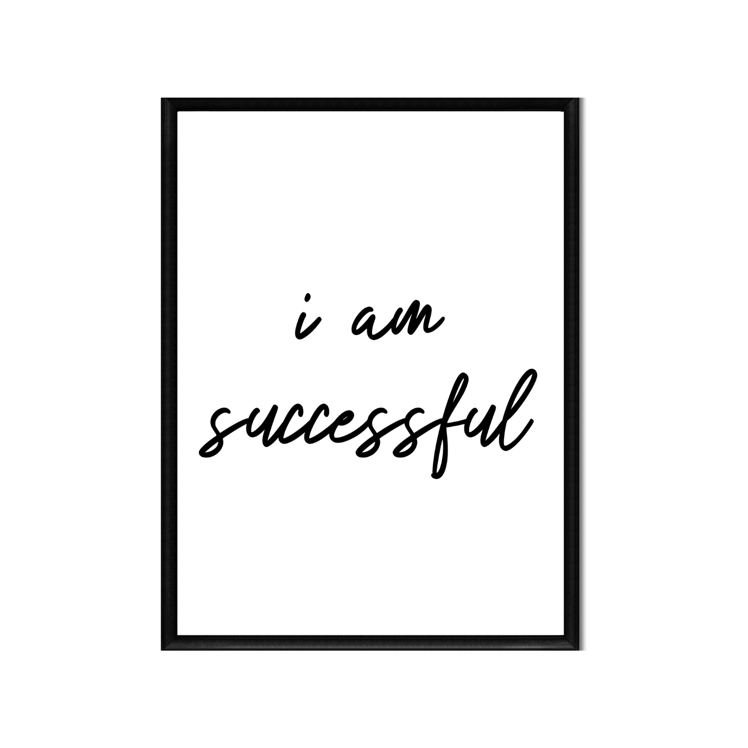 i am successful • Printable Positive Affirmation • Printable Quote Downloadable File .png
