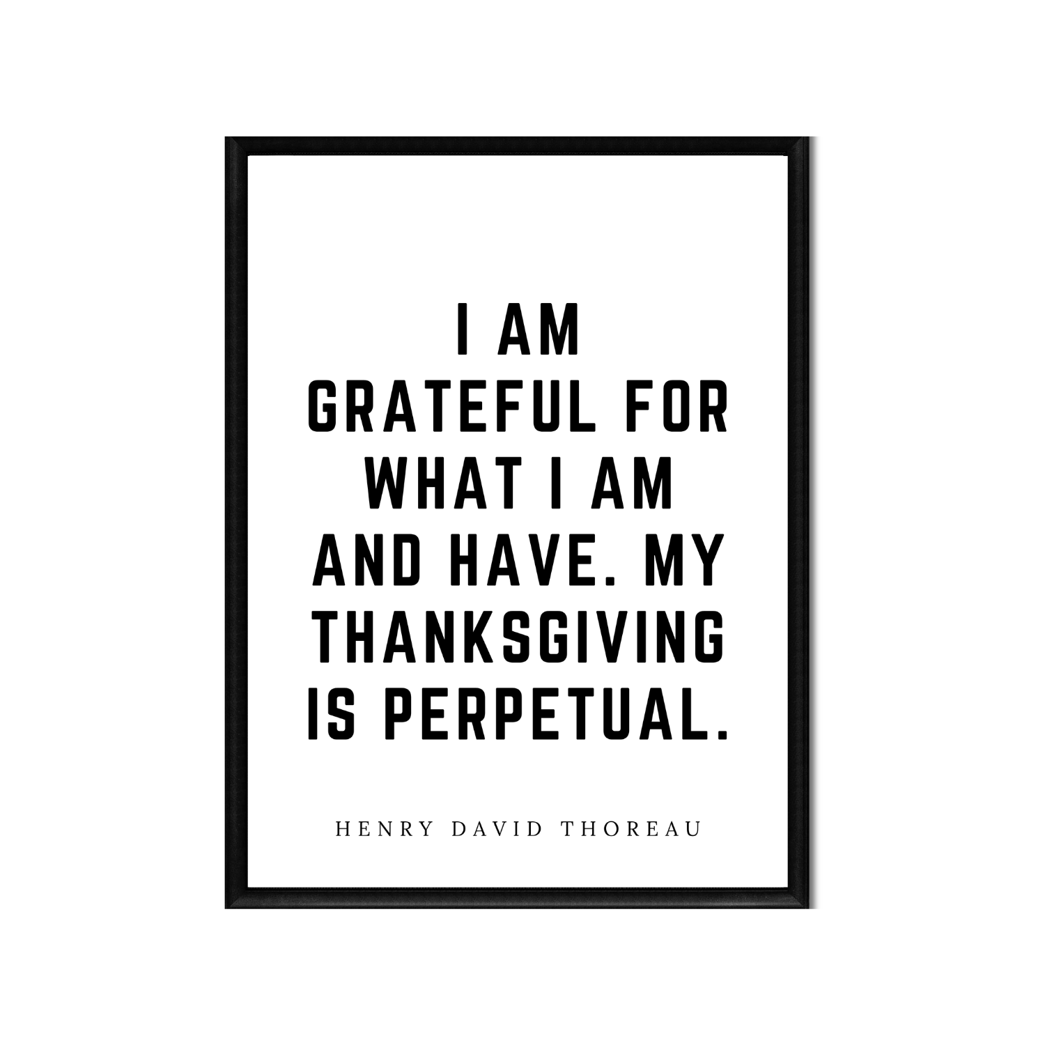 My Thanksgiving is Perpetual • Top Henry David Thoreau Quotes • Printable Quote Downloadable File .png