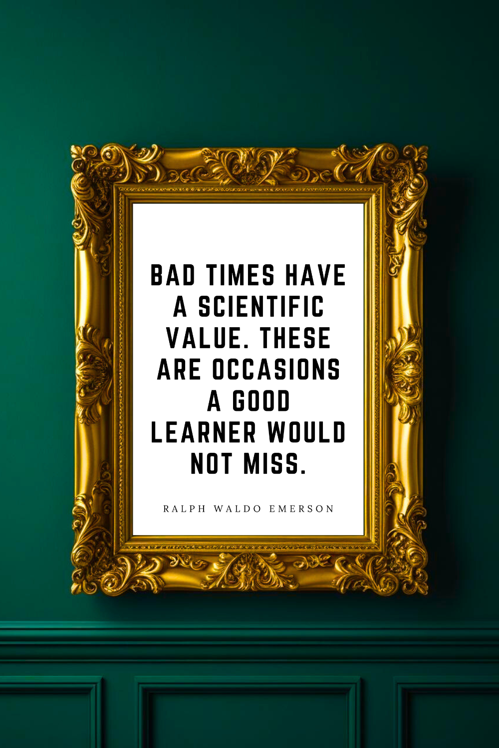 A Good Learner Would Not Miss • Top Ralph Waldo Emerson Quotes • Home Decor • Black and White Printable Wall Art.png