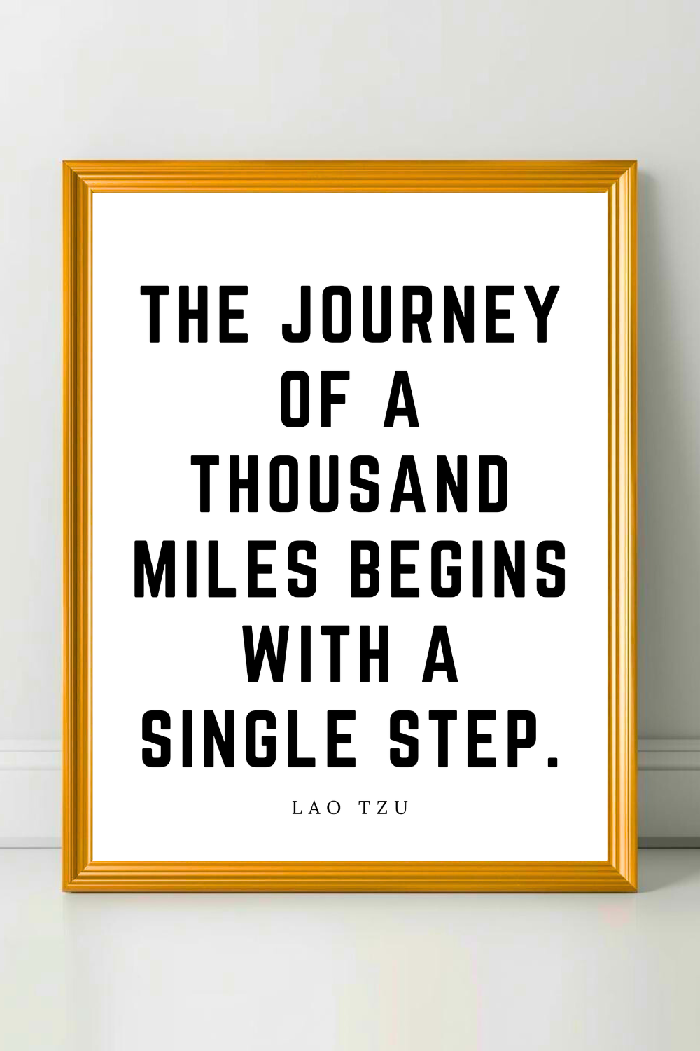 The Journey of a Thousand Miles • Top Lao Tzu Quotes • Modern Minimalist Printable • Positive Inspirational Quotes.png