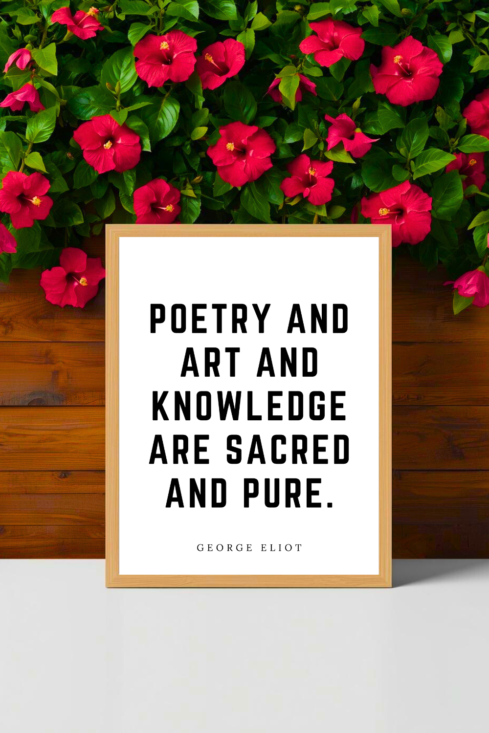 Poetry and Art and Knowledge • Top George Eliot Quotes • Modern Minimalist Printable • Positive Inspirational Quote • 8x10 Print.png
