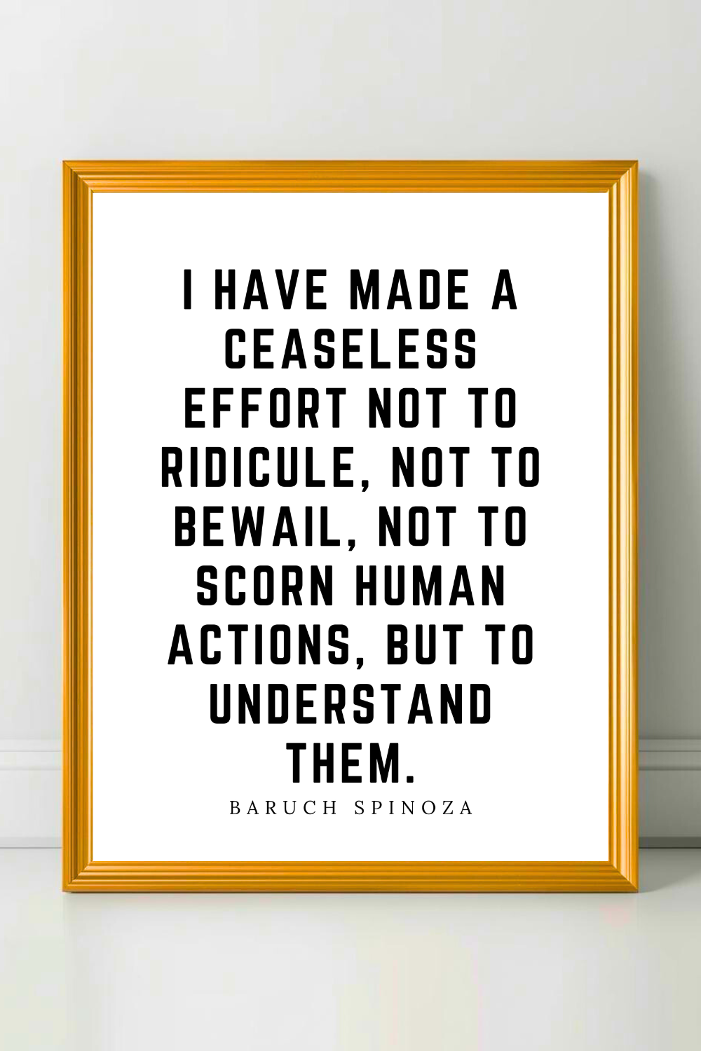 To Understand Them • Top Baruch Spinoza Quotes • Modern Minimalist Printable • Positive Inspirational Quotes.png