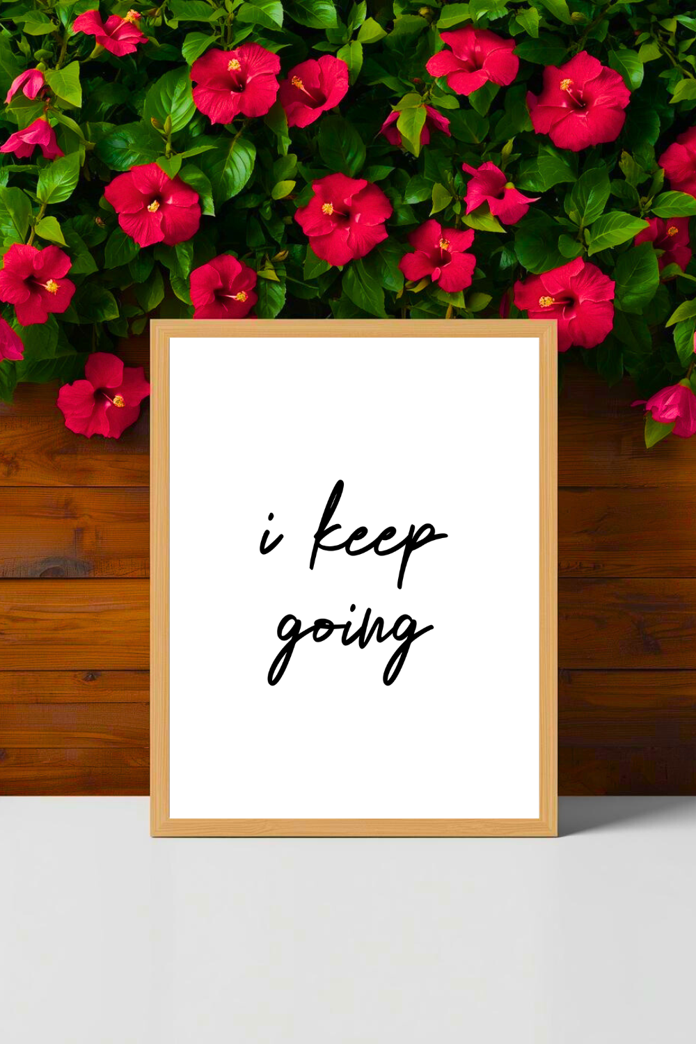 i keep going • Printable Positive Affirmation • Modern Minimalist Printable • Positive Inspirational Quote • 8x10 Print.png