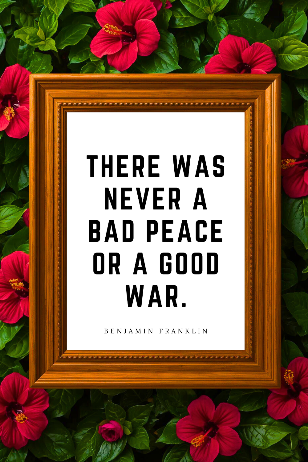 There Was Never a Bad Peace • Top Benjamin Franklin Quotes • Printable Positive Affirmation • Printable Positive Affirmation • Modern Farmhouse Decor • Wall Art Quote • Black and White • Printable.png