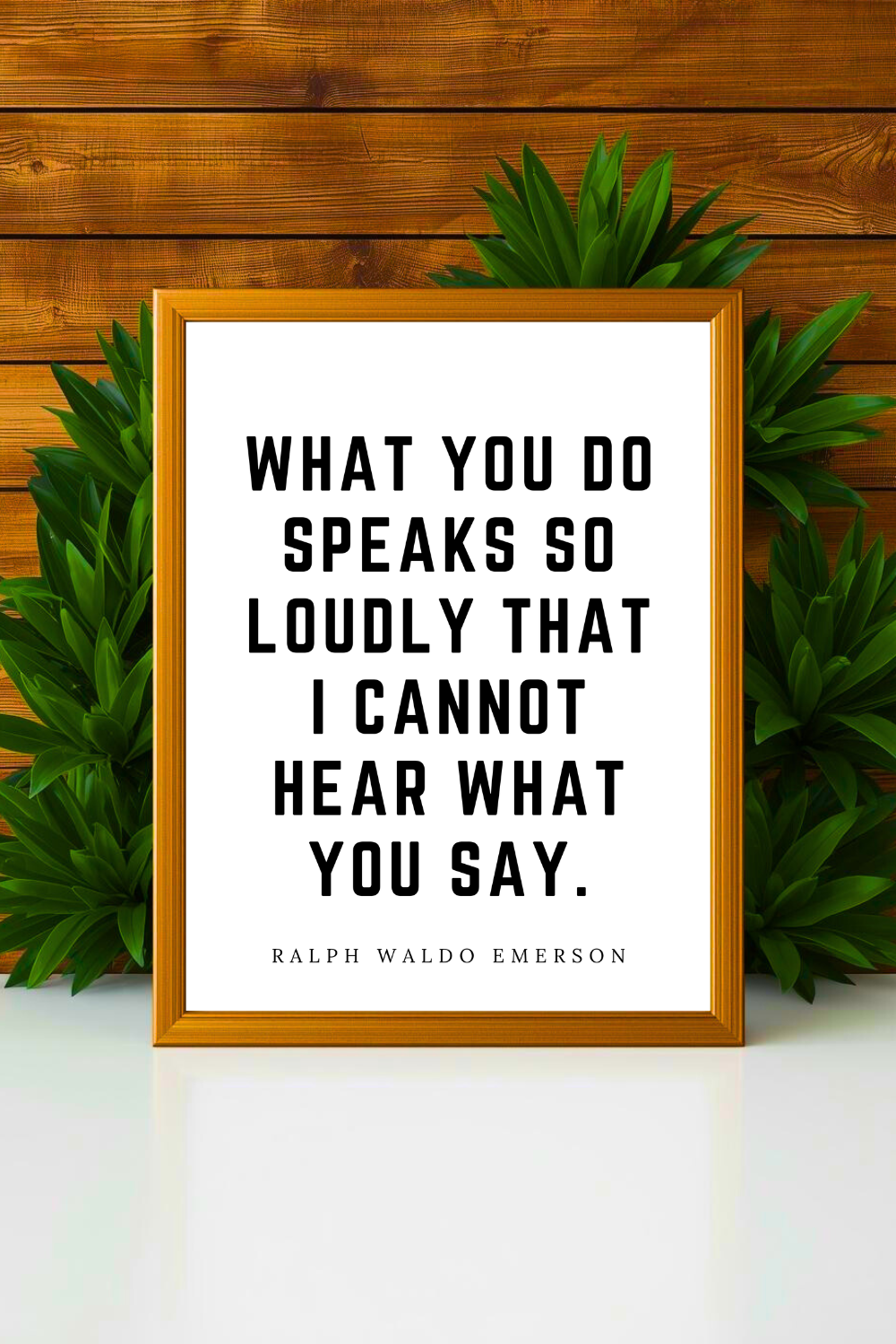 What You Do Speaks So Loudly • Top Ralph Waldo Emerson Quotes • Modern Minimalist Printable • Positive Inspirational Quotes • Home Decorations.png