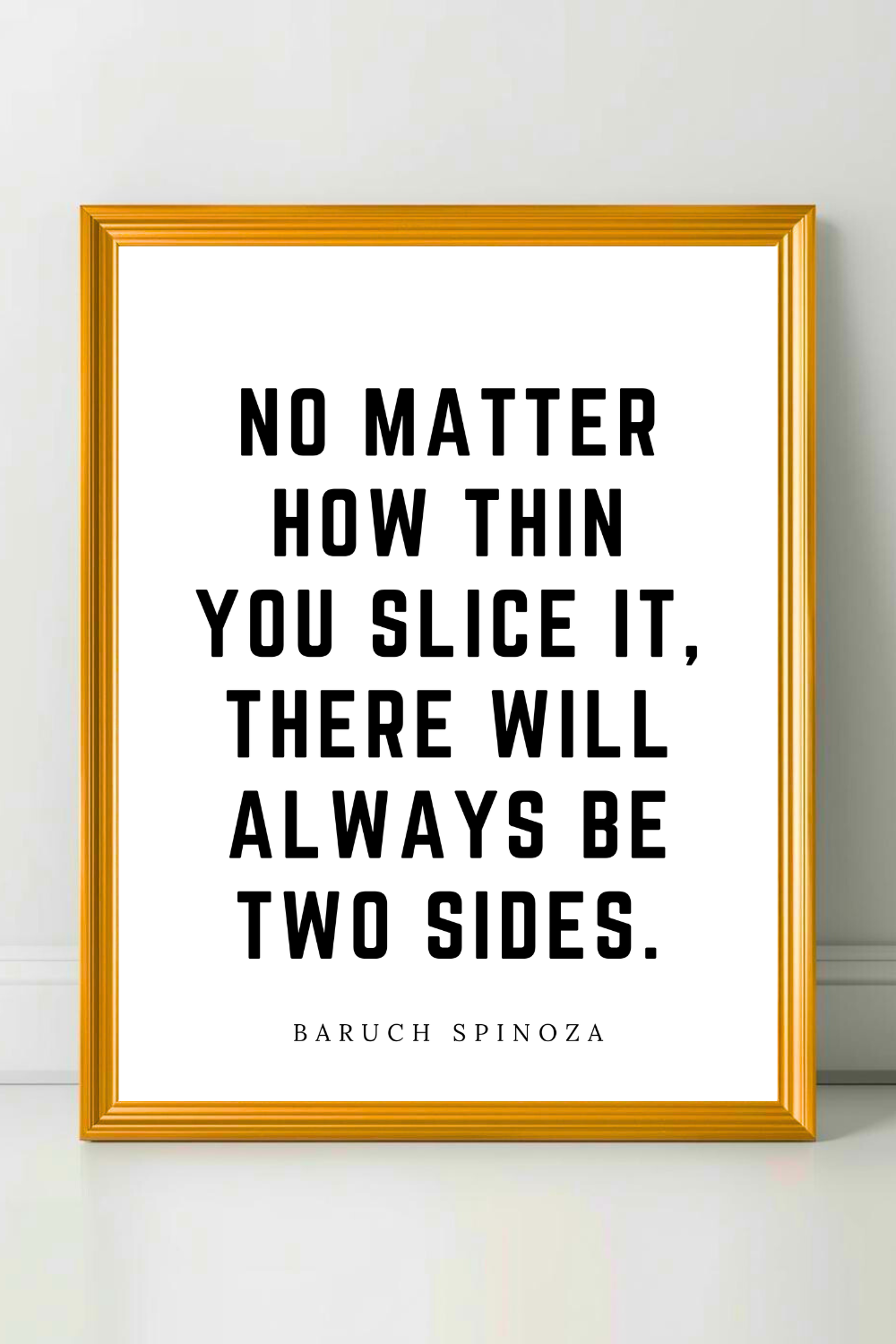 There Will Always Be Two Sides • Top Baruch Spinoza Quotes • Modern Minimalist Printable • Positive Inspirational Quotes.png