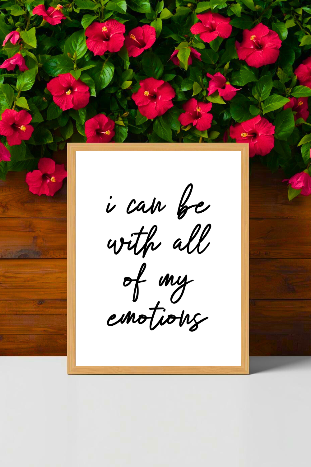 i can be with all of my emotions • Printable Positive Affirmation • Modern Minimalist Printable • Positive Inspirational Quote • 8x10 Print.png
