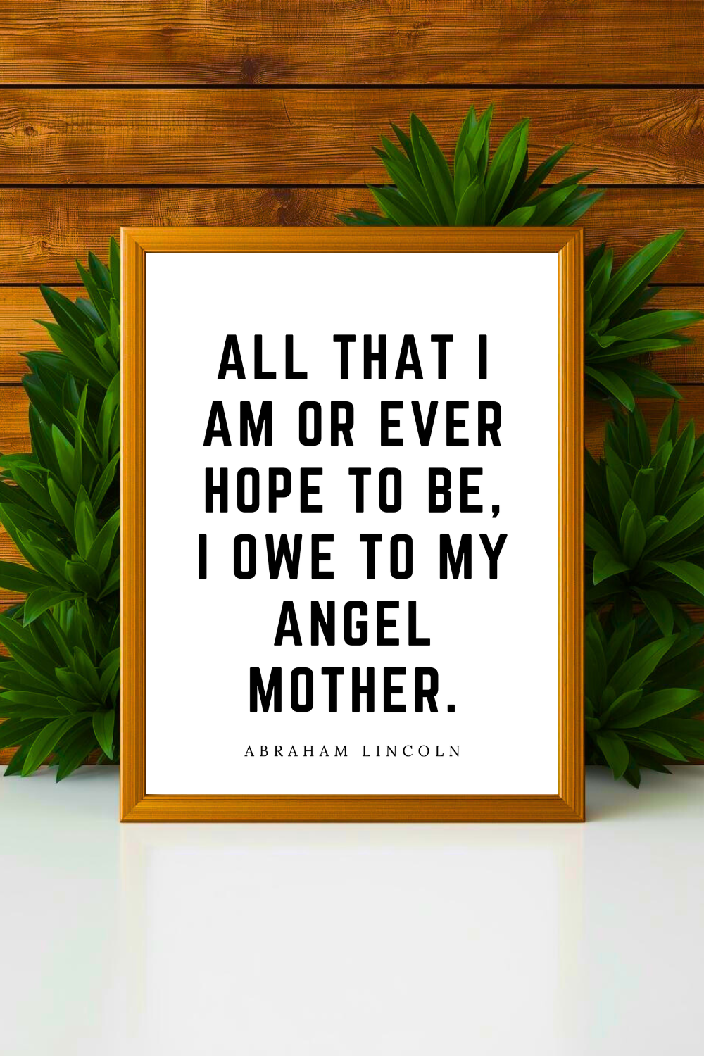 i owe to my angel mother • Top Abraham Lincoln Quotes • Modern Minimalist Printable • Positive Inspirational Quotes • Home Decorations.png