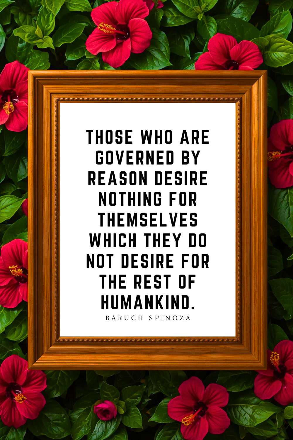 Those Who Are Governed By Reason • Top Baruch Spinoza Quotes • Printable Positive Affirmation • Printable Positive Affirmation • Modern Farmhouse Decor • Wall Art Quote • Black and White • Printab.png