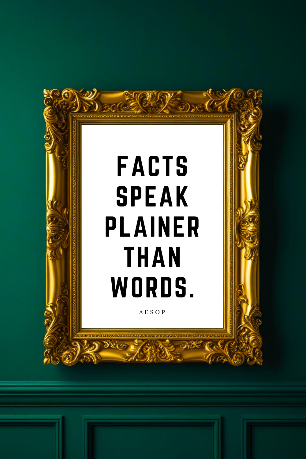 Facts Speak Plainer Than Words • Top Aesop Quotes • Home Decor • Black and White Printable Wall Art.png