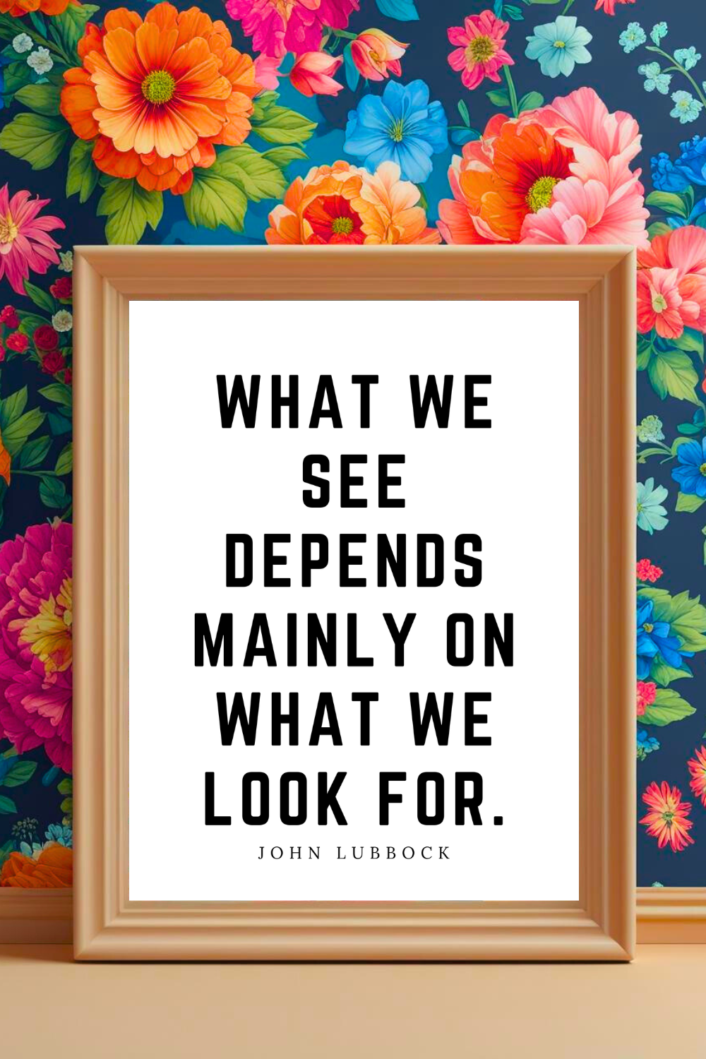 WHAT WE LOOK FOR • 8x10 • Positive Mindset Quotes for Inspiration • Wall Art Printable Quotes.png