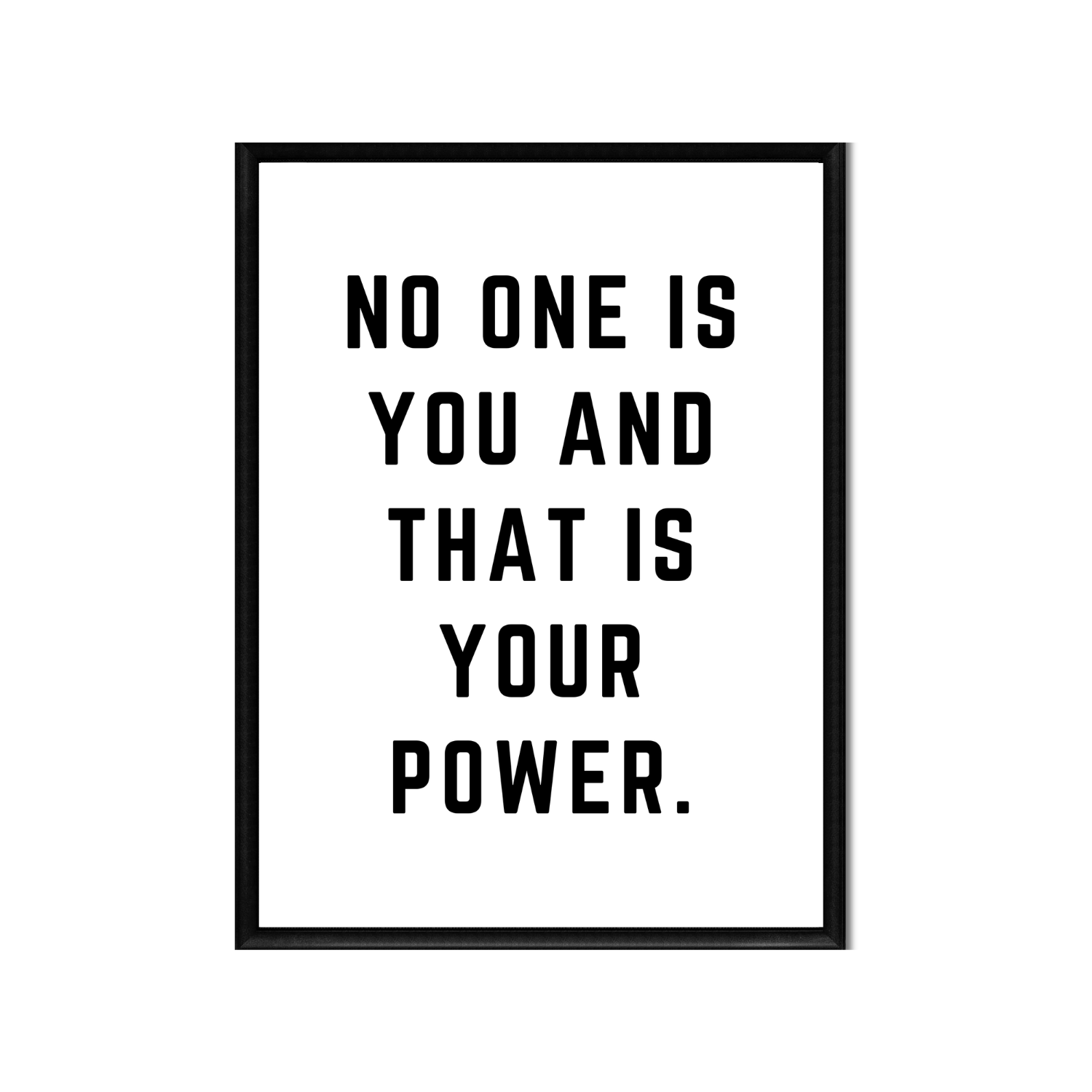 NO ONE IS YOU • Printable Quote Downloadable File .png