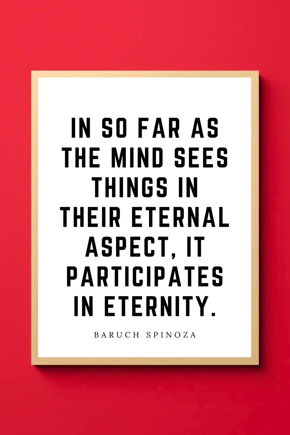 Participates in Eternity • Baruch Spinoza Minimalist Black and White Printable Positive Inspirational Quotes • 8x10 Printable Art File.png