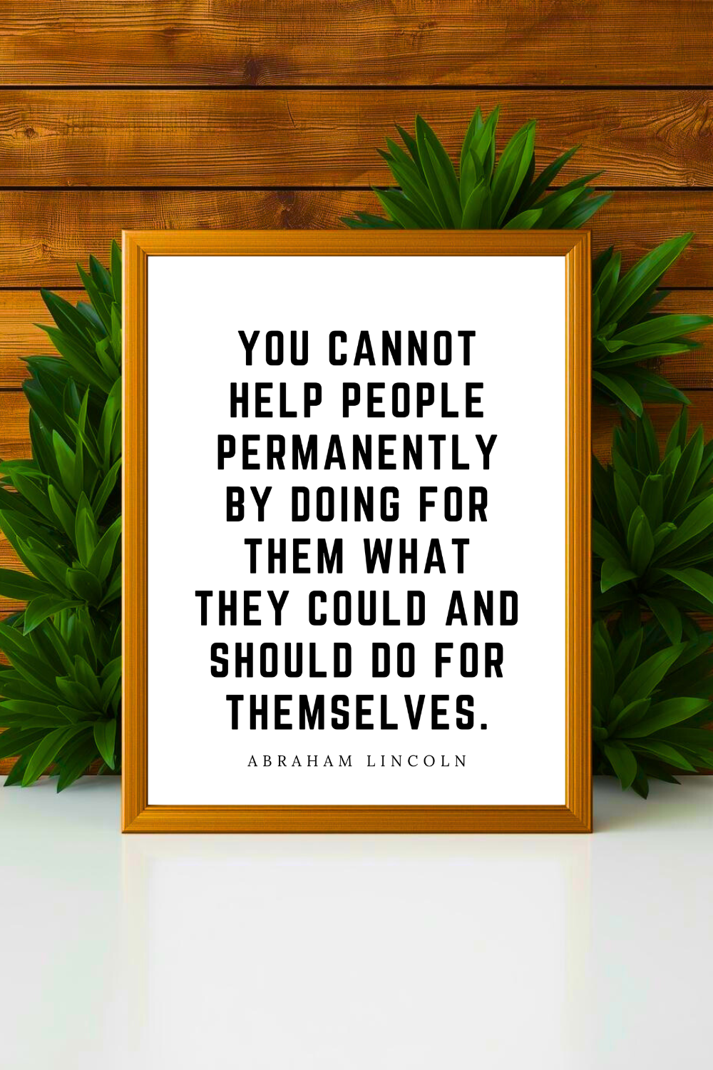 what they could and should do • Top Abraham Lincoln Quotes • Modern Minimalist Printable • Positive Inspirational Quotes • Home Decorations.png