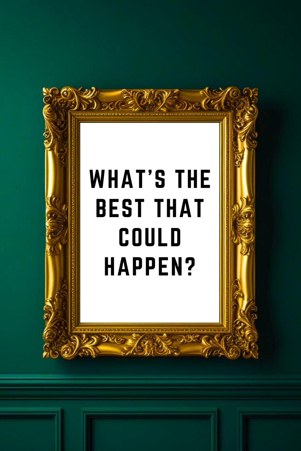 THE BEST THAT COULD HAPPEN • Top Quotes Home Decor • Black and White Printable Wall Art.png