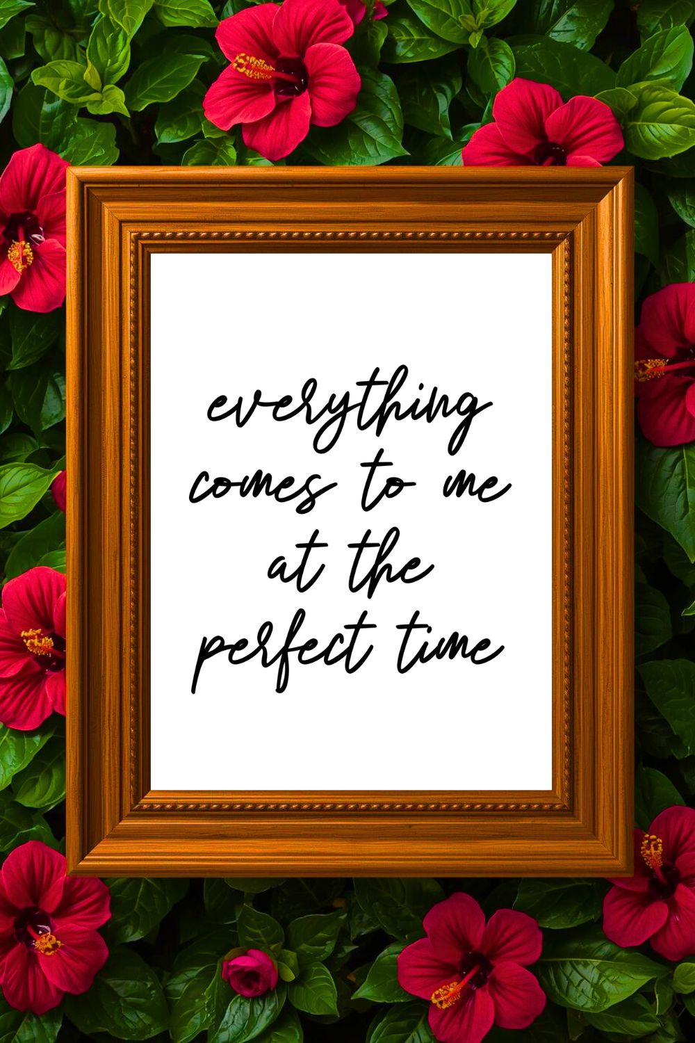 everything comes to me at the perfect time • Printable Positive Affirmation • Printable Positive Affirmation • Modern Farmhouse Decor • Wall Art Quote • Black and White • Printable PDF.png