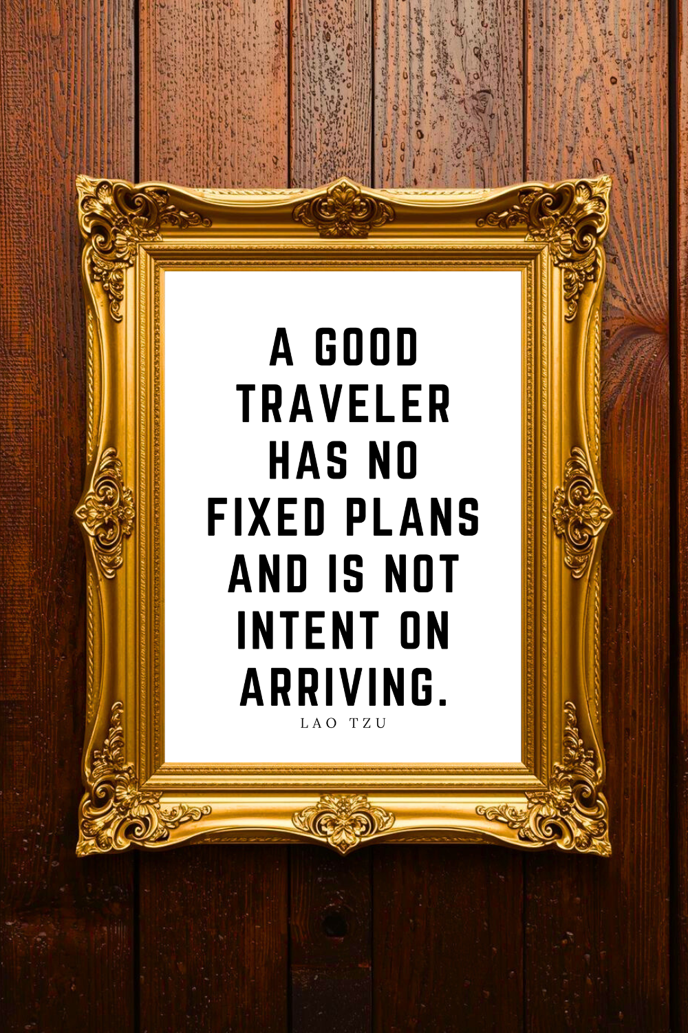A Good Traveler • Top Lao Tzu Quotes • Instant Print • Wall Art .png
