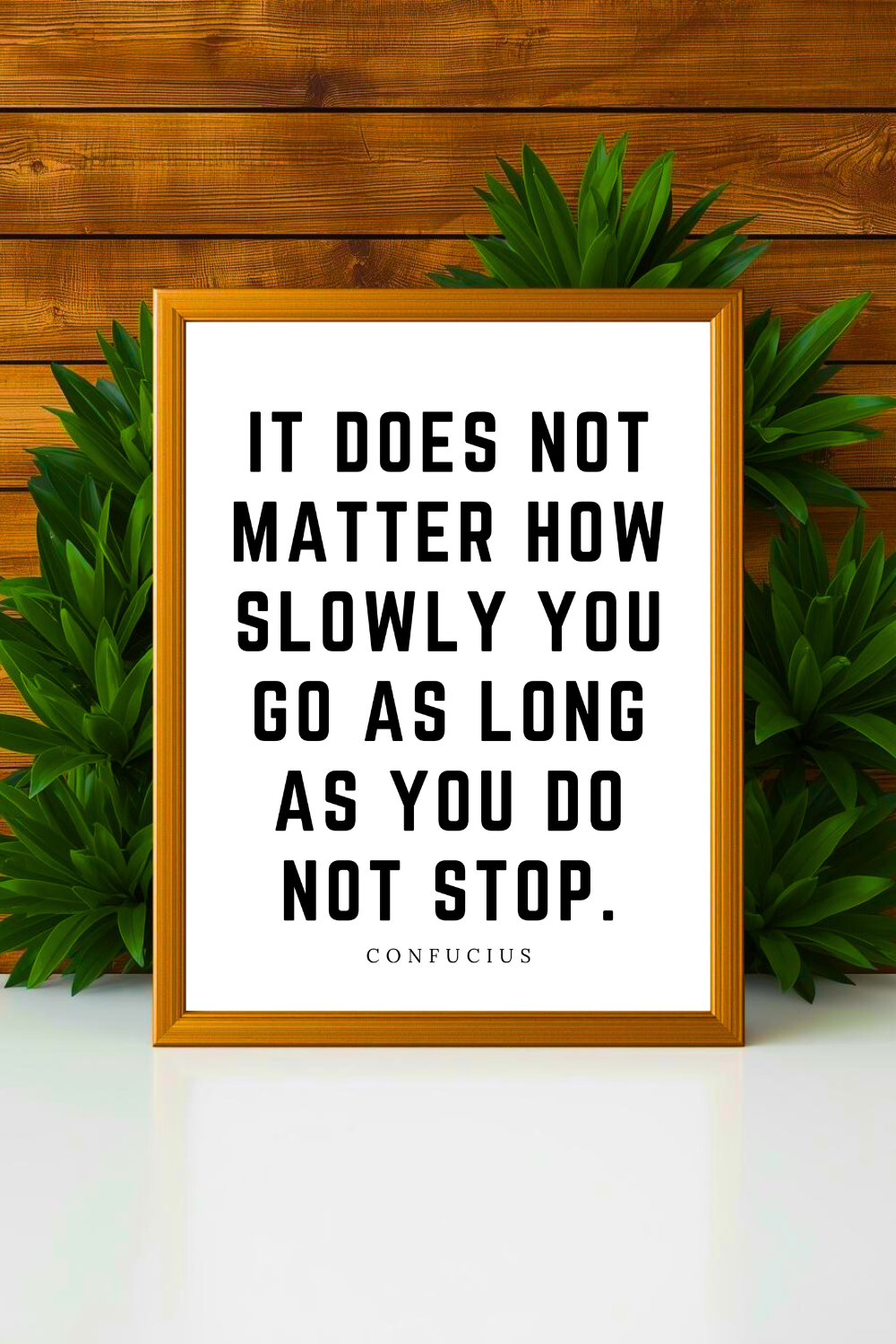 It Does Not Matter How Slow • Top Confucius Quotes • Modern Minimalist Printable • Positive Inspirational Quotes • Home Decorations.png