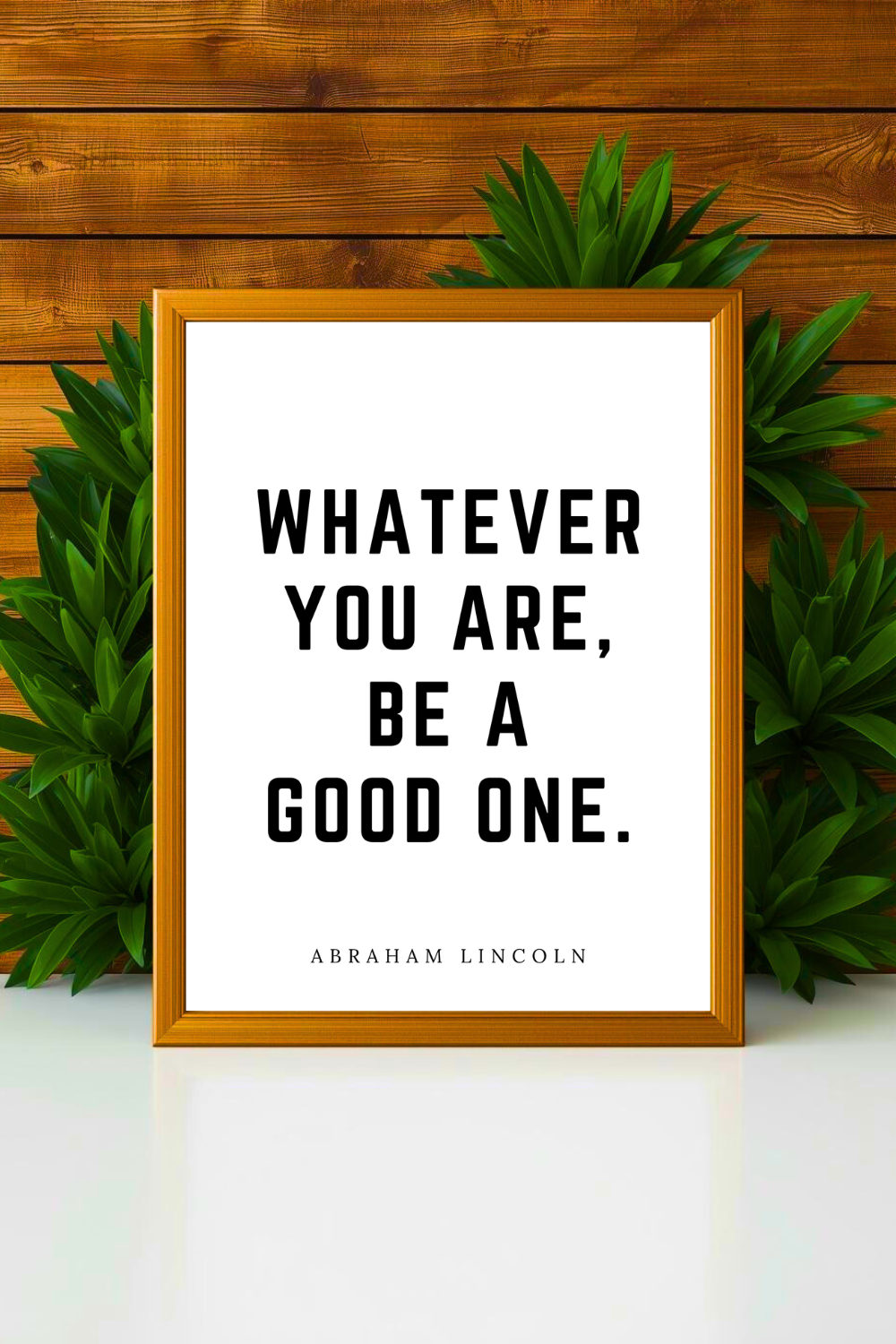 whatever you are • Top Abraham Lincoln Quotes • Modern Minimalist Printable • Positive Inspirational Quotes • Home Decorations.png