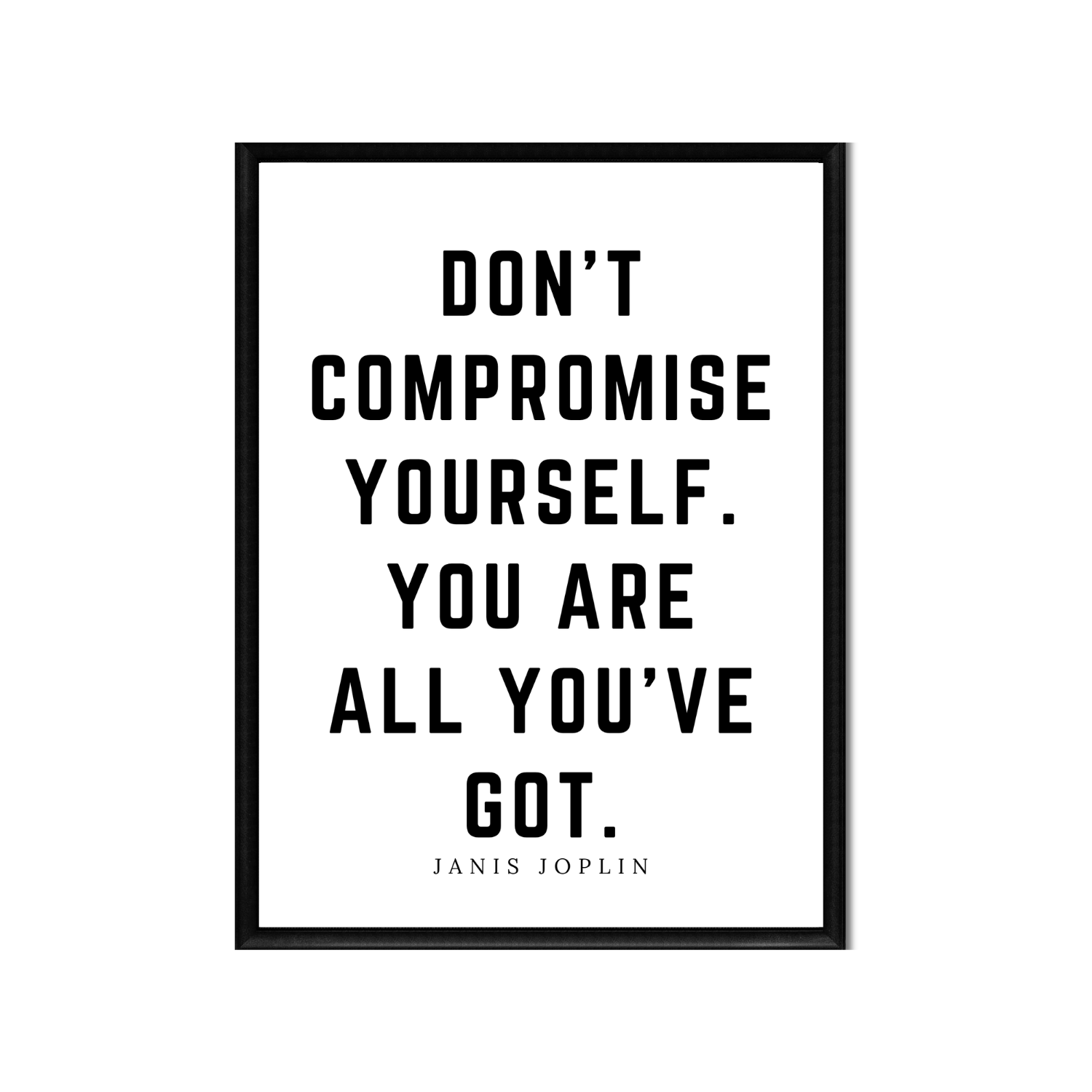 DONT COMPROMISE YOURSELF • Printable Quote Downloadable File .png