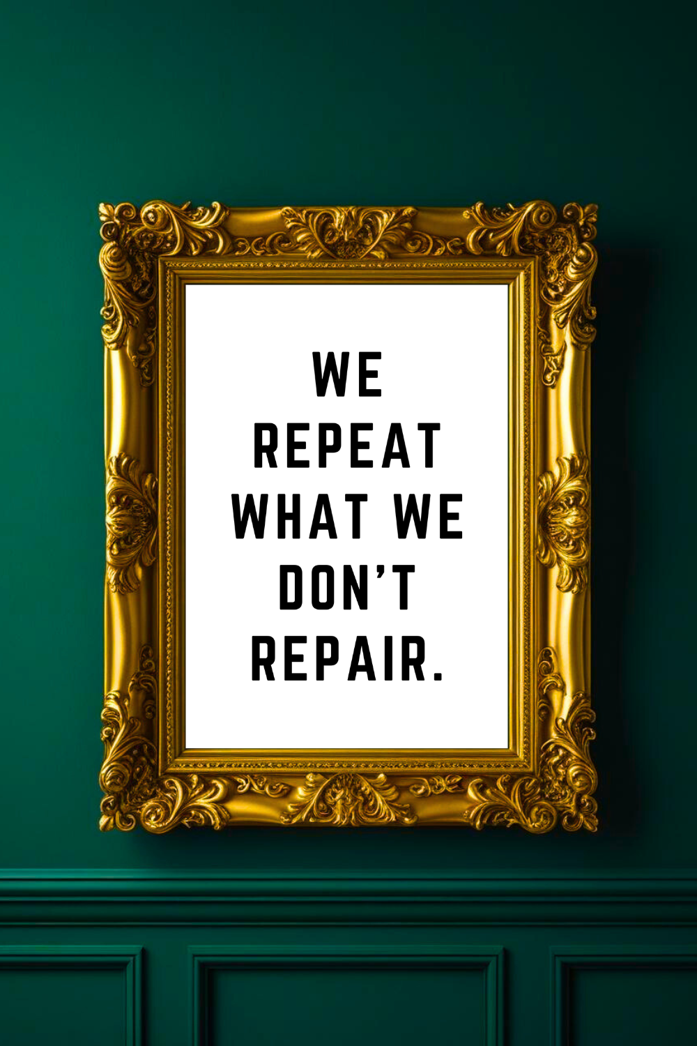 WE REPEAT • Top Quotes Home Decor • Black and White Printable Wall Art.png