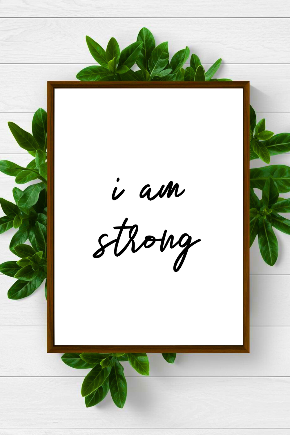 i am strong • Inspirational Quotes • Printable Art • Home Decoration • Office Wall Print.png