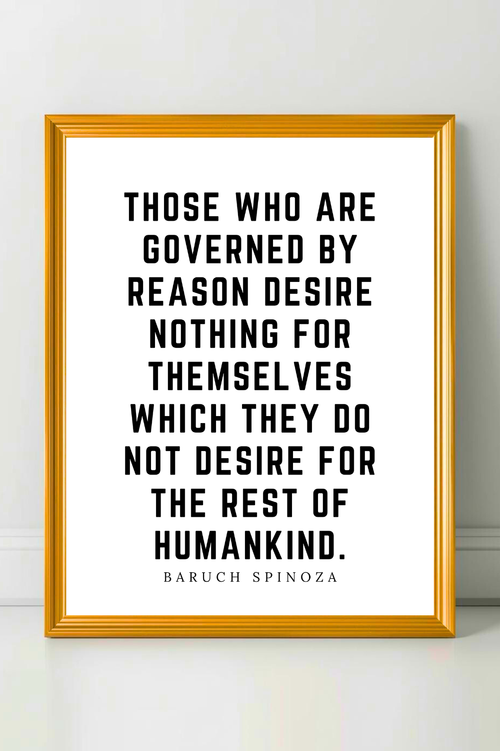 Those Who Are Governed By Reason • Top Baruch Spinoza Quotes • Modern Minimalist Printable • Positive Inspirational Quotes.png