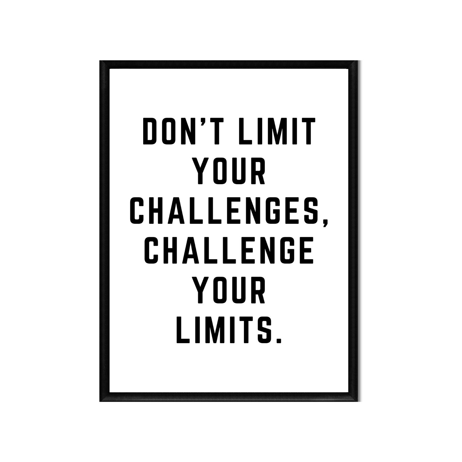 CHALLENGE YOUR LIMITS • Printable Quote Downloadable File .png