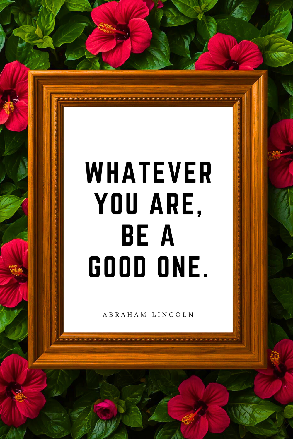whatever you are • Top Abraham Lincoln Quotes • Printable Positive Affirmation • Printable Positive Affirmation • Modern Farmhouse Decor • Wall Art Quote • Black and White • Printable PDF.png