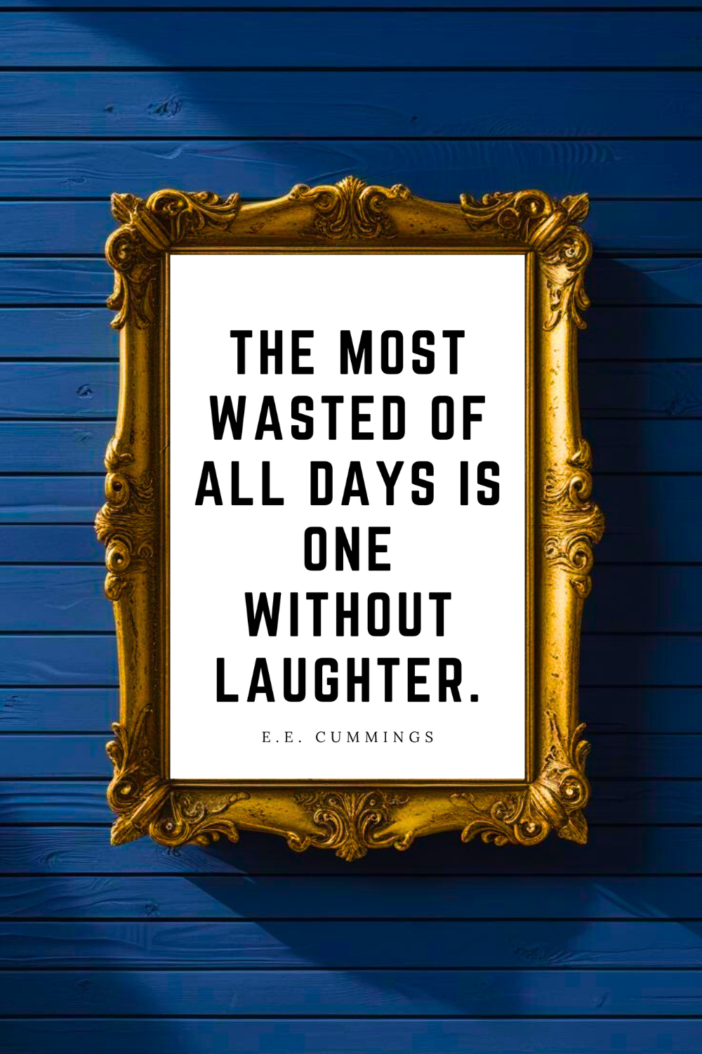 ONE WITHOUT LAUGHTER • Printable Motivational Sayings • Black and White Inspirational Wall Art Quote Prints.png