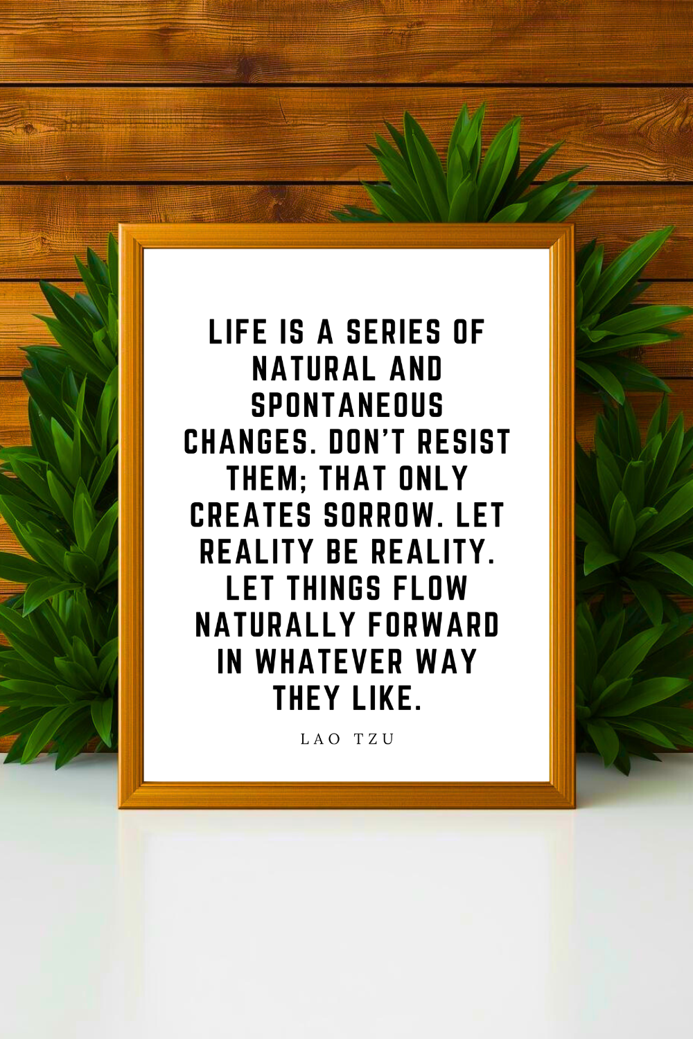 Let Reality Be Reality  • Top Lao Tzu Quotes • Modern Minimalist Printable • Positive Inspirational Quotes • Home Decorations.png