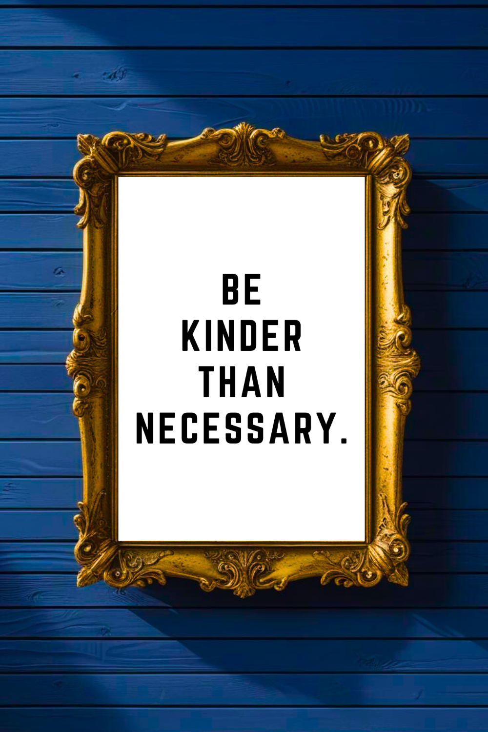 KINDER THAN NECESSARY • Printable Motivational Sayings • Black and White Inspirational Wall Art Quote Prints.png