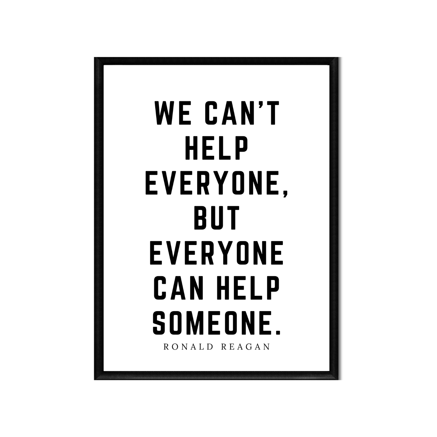 EVERYONE CAN HELP SOMEONE • Printable Quote Downloadable File .png