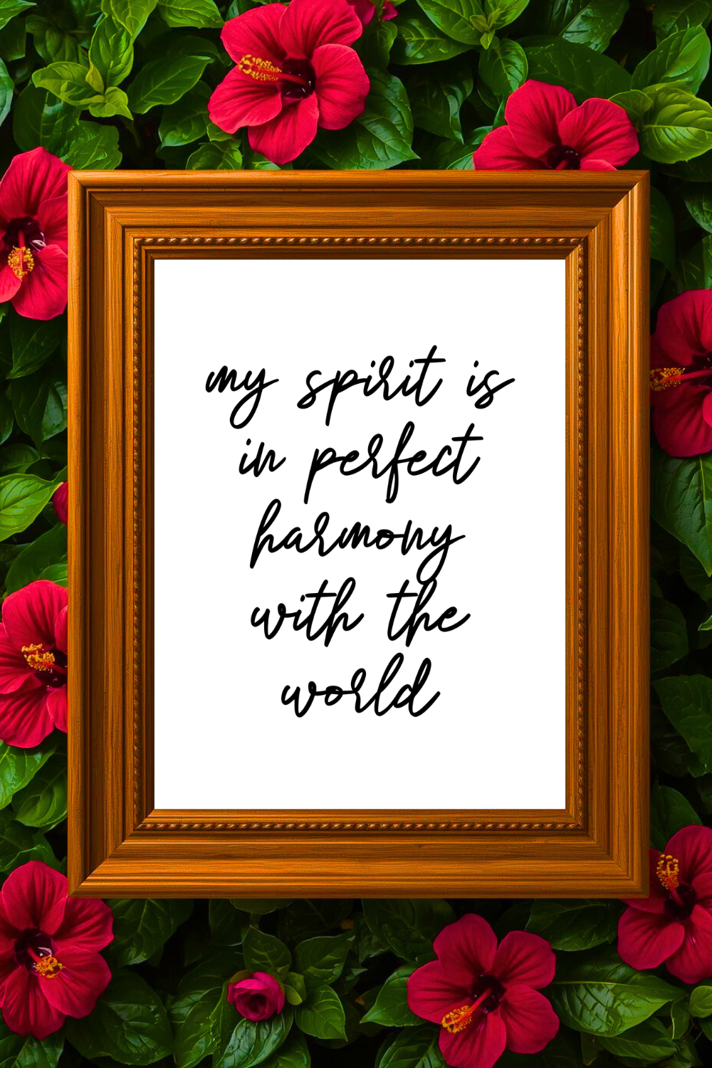 my spirit is in perfect harmony with the world • Printable Positive Affirmation • Printable Positive Affirmation • Modern Farmhouse Decor • Wall Art Quote • Black and White • Printable PDF.png