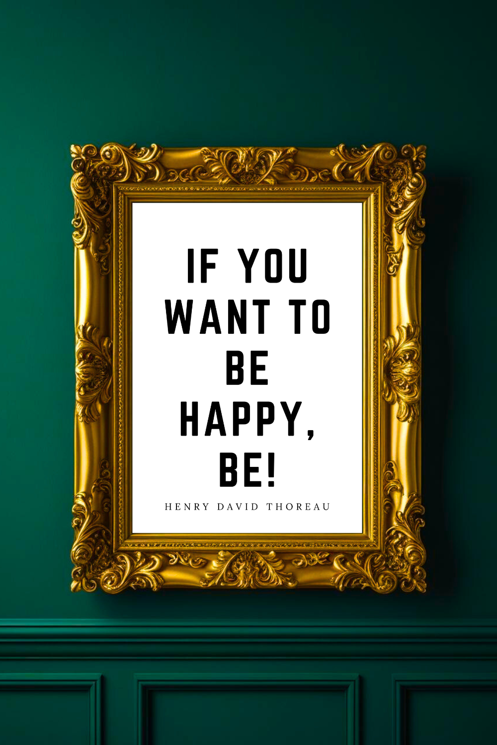 If You Want to Be Happy • Top Henry David Thoreau Quotes • Home Decor • Black and White Printable Wall Art.png