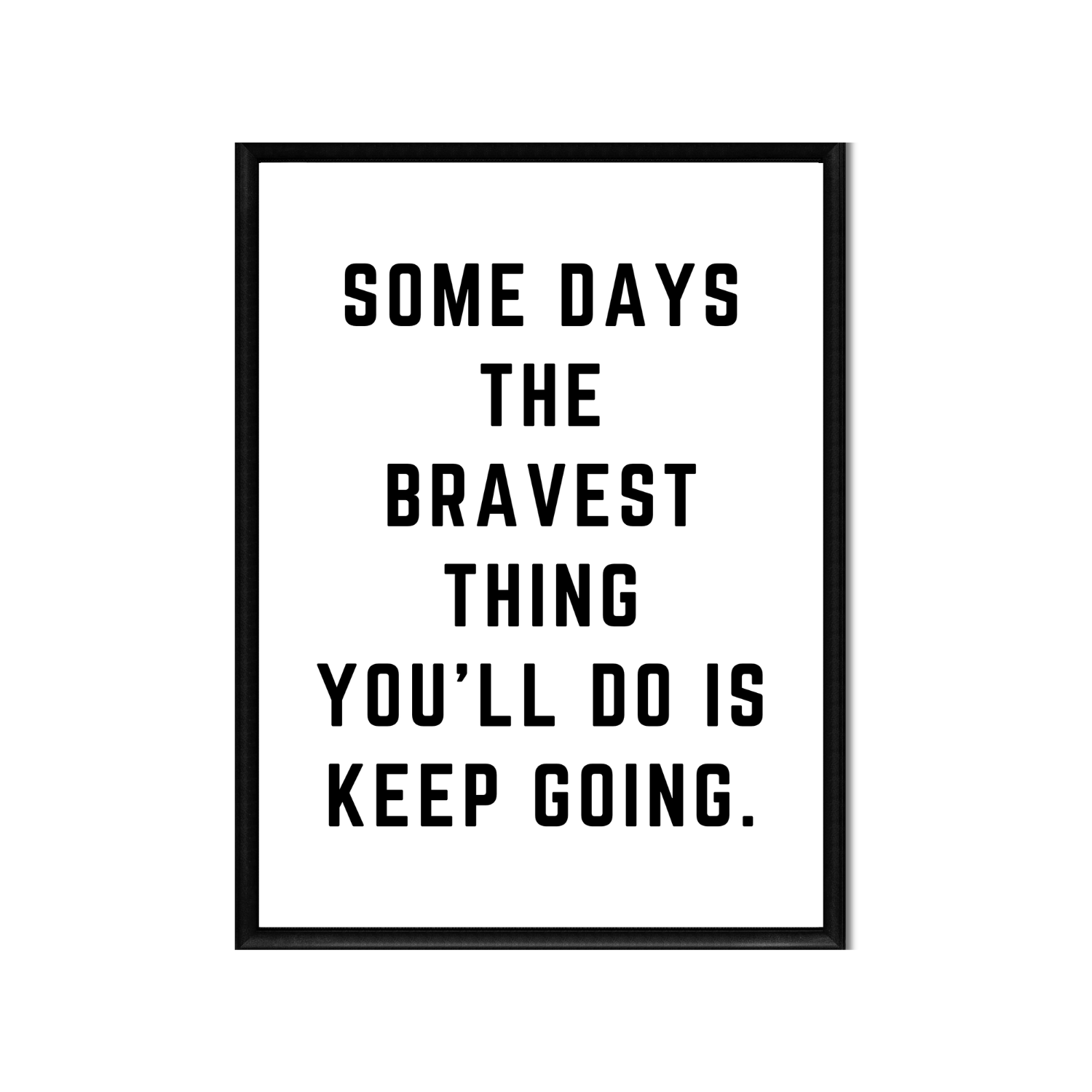 THE BRAVEST THING • Printable Quote Downloadable File .png