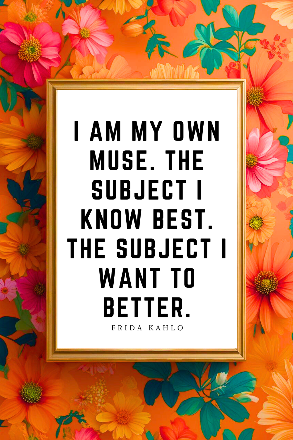 I AM MY OWN MUSE • Uplifting Positive Quotes to Print On Demand • Instant Download Wall Art.png