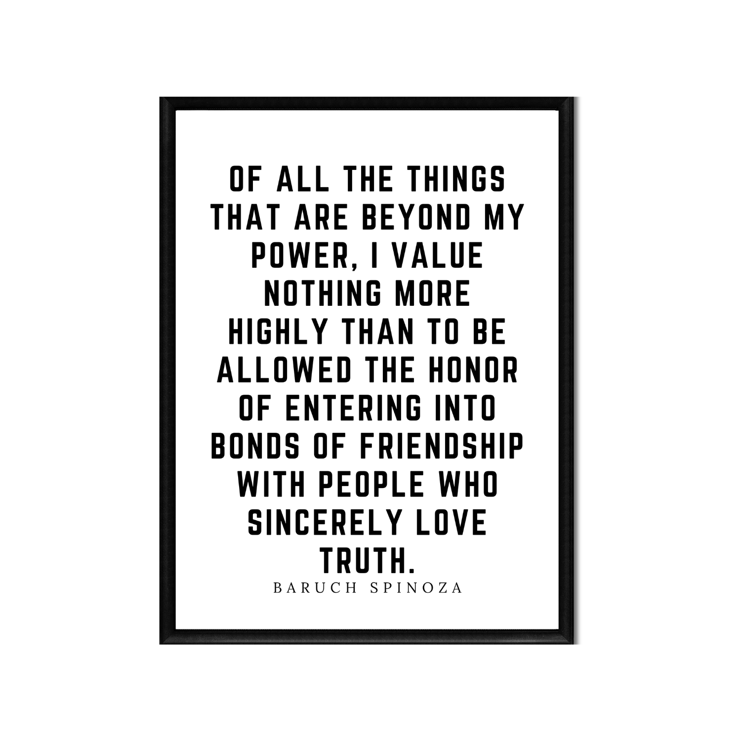 People Who Sincerely Love Truth • Top Baruch Spinoza Quotes • Printable Quote Downloadable File .png