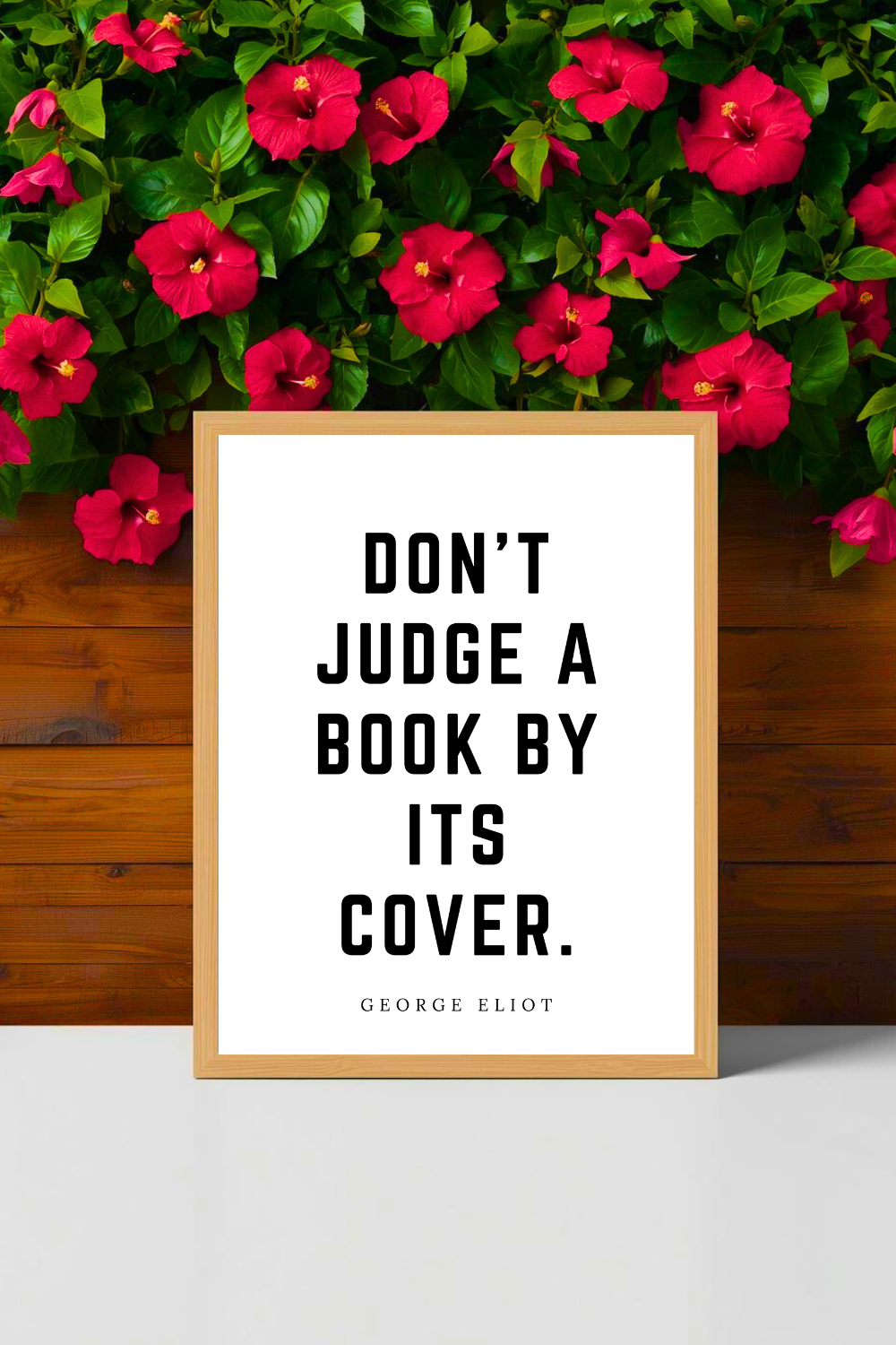 Don't Judge a Book By its Cover • Top George Eliot Quotes • Modern Minimalist Printable • Positive Inspirational Quote • 8x10 Print.png