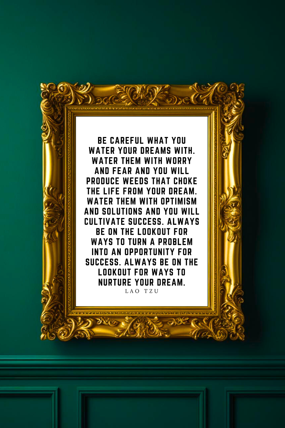 What You Water Your Dreams With • Top Lao Tzu Quotes • Home Decor • Black and White Printable Wall Art.png