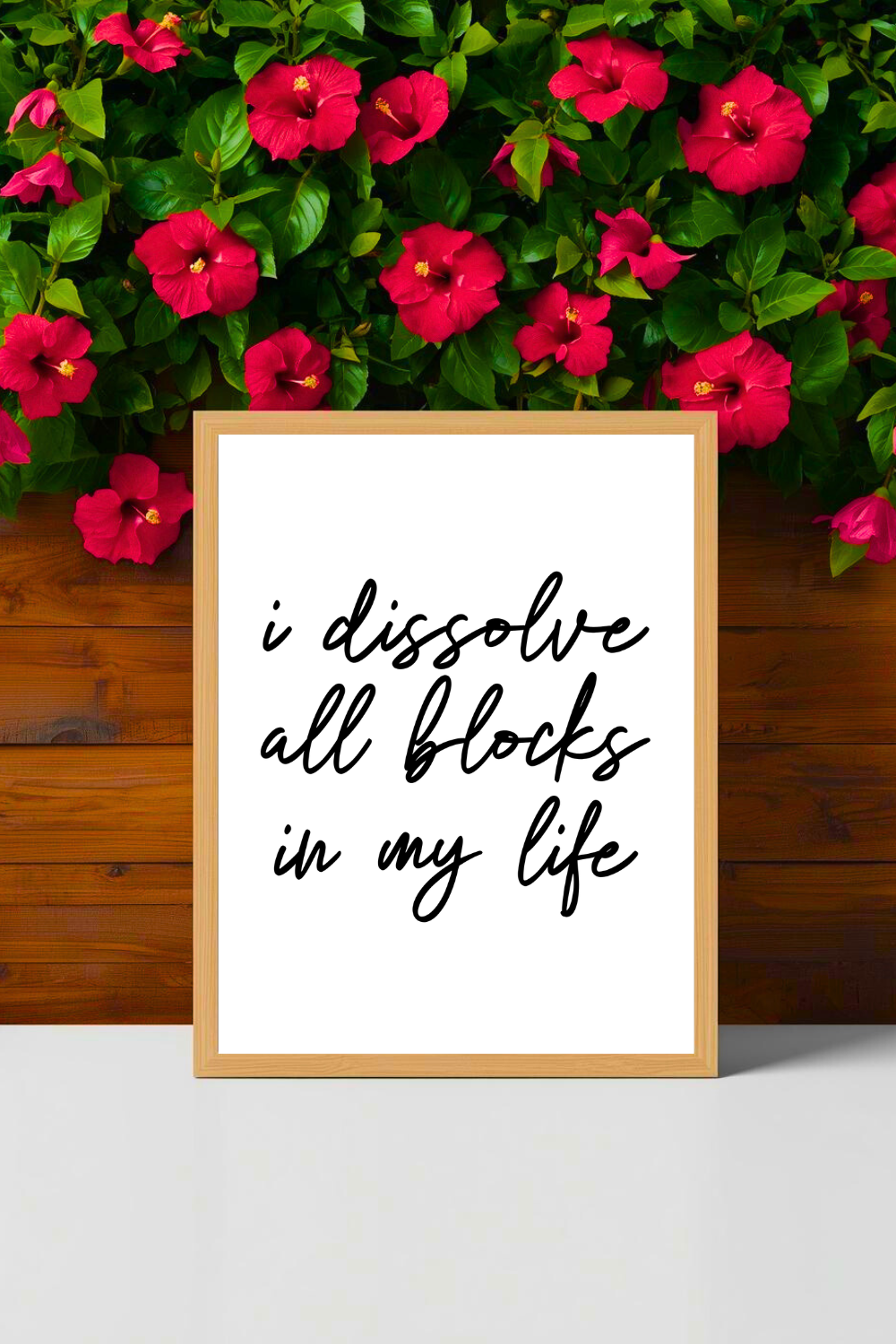 i dissolve all blocks in my life • Printable Positive Affirmation • Modern Minimalist Printable • Positive Inspirational Quote • 8x10 Print.png