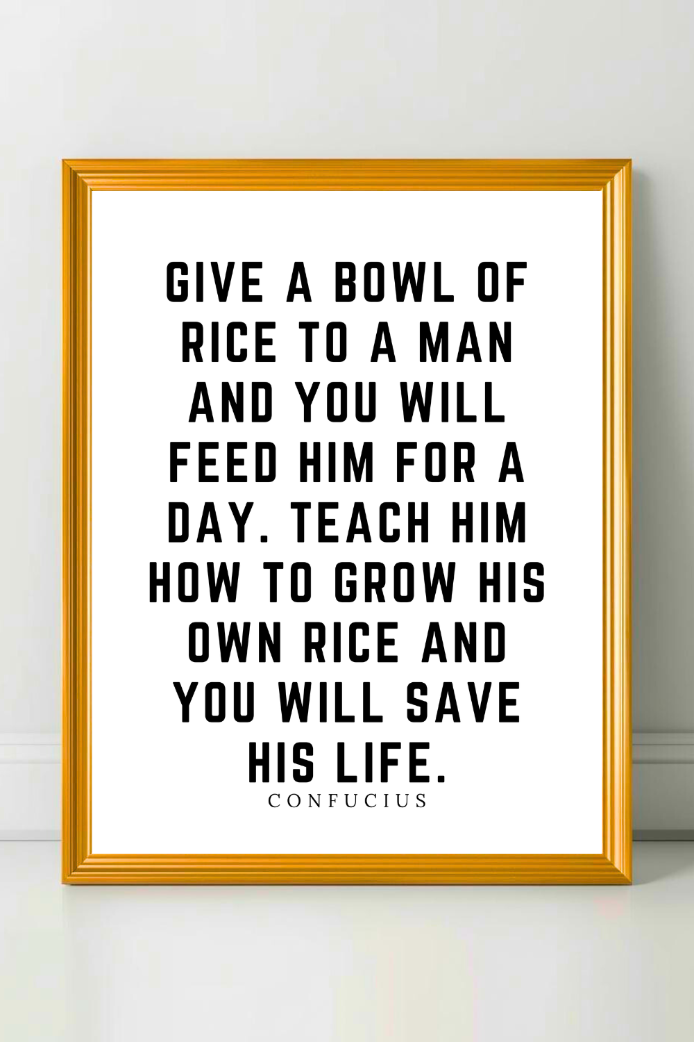 Give a Bowl of Rice • Top Confucius Quotes • Modern Minimalist Printable • Positive Inspirational Quotes.png
