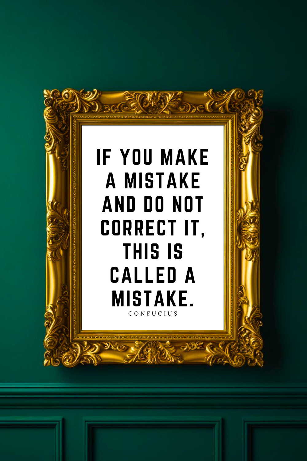 If You Make a Mistake • Top Confucius Quotes • Home Decor • Black and White Printable Wall Art.png