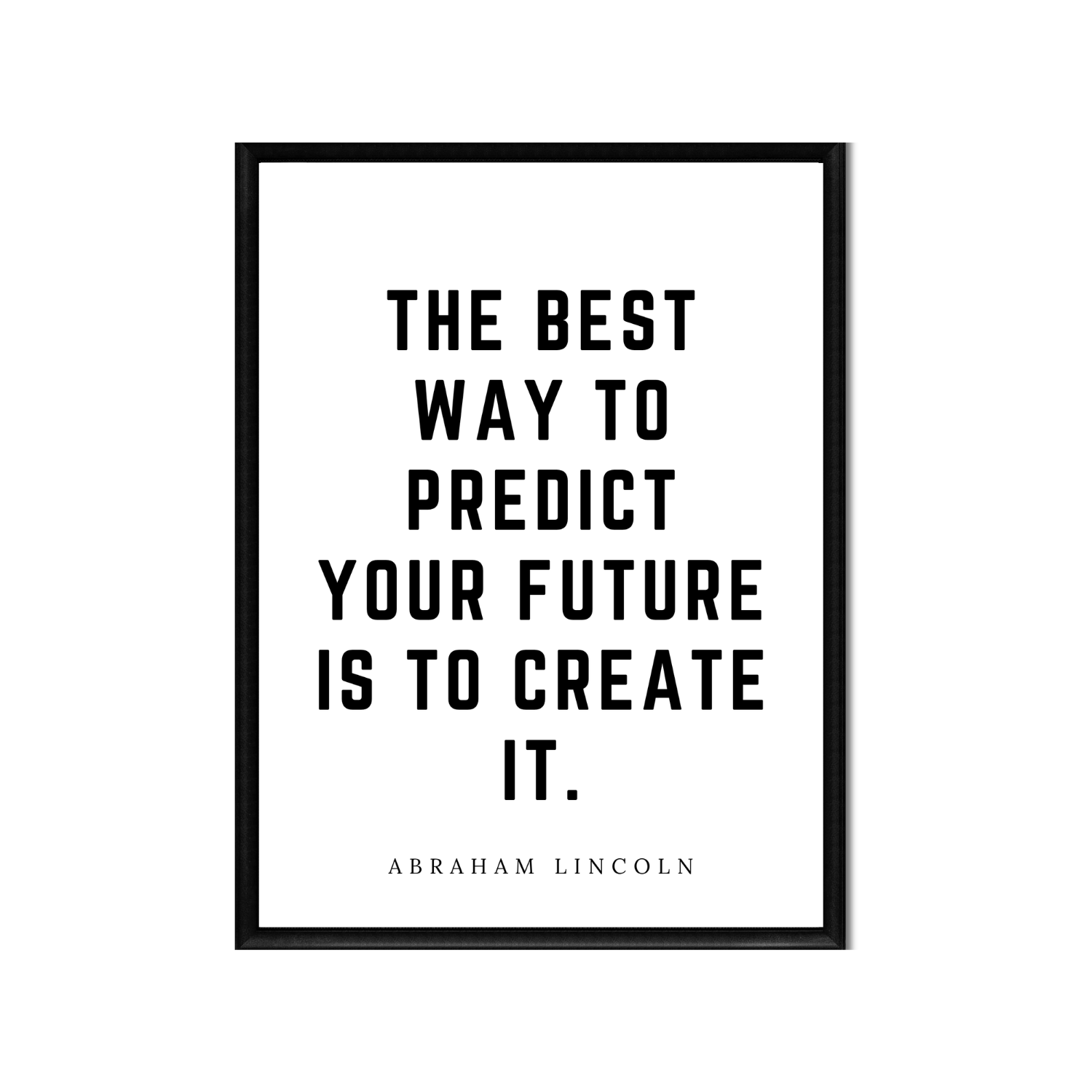 PREDICT YOUR FUTURE • Printable Quote Downloadable File .png