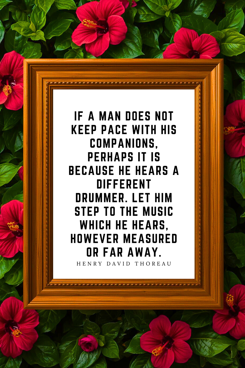 Hears a Different Drummer • Top Henry David Thoreau Quotes • Printable Positive Affirmation • Printable Positive Affirmation • Modern Farmhouse Decor • Wall Art Quote • Black and White • Printable.png