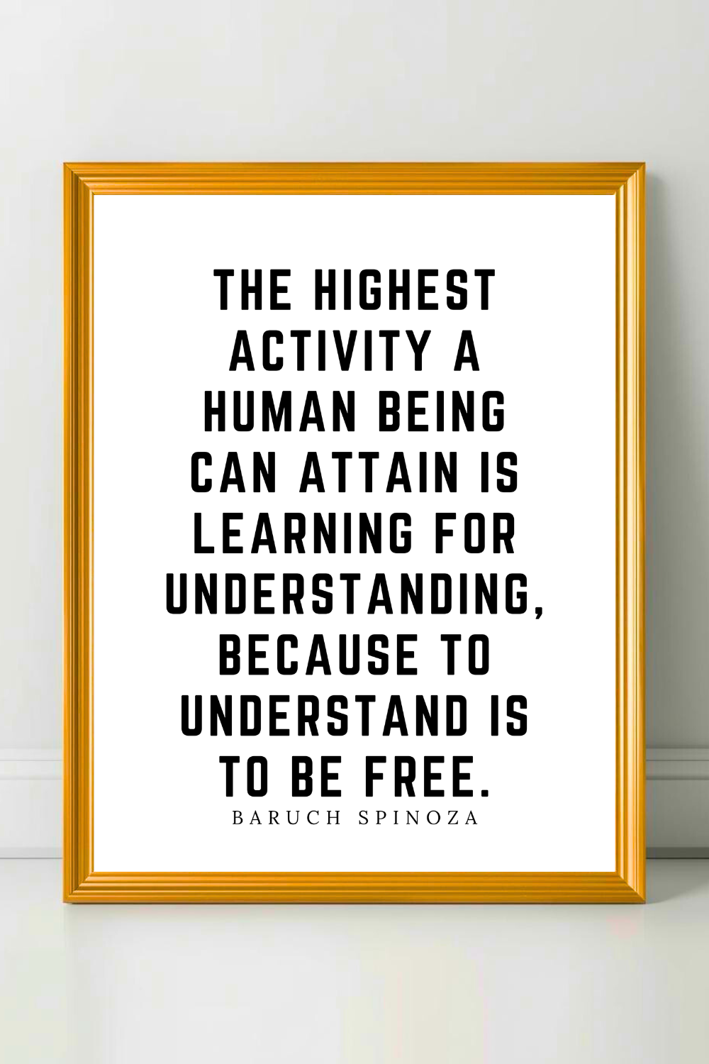 To Understand is to Be Free • Top Baruch Spinoza Quotes • Modern Minimalist Printable • Positive Inspirational Quotes.png