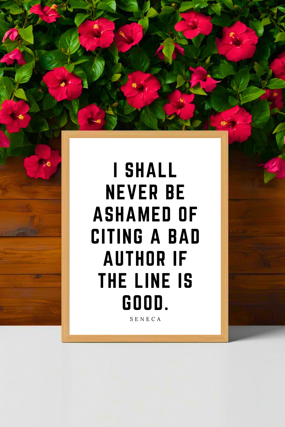 Citing a Bad Author • Top Seneca Quotes • Modern Minimalist Printable • Positive Inspirational Quote • 8x10 Print.png