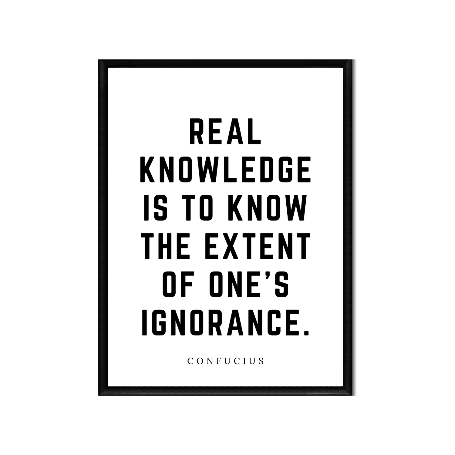 REAL KNOWLEDGE IS TO KNOW • Printable Quote Downloadable File .png