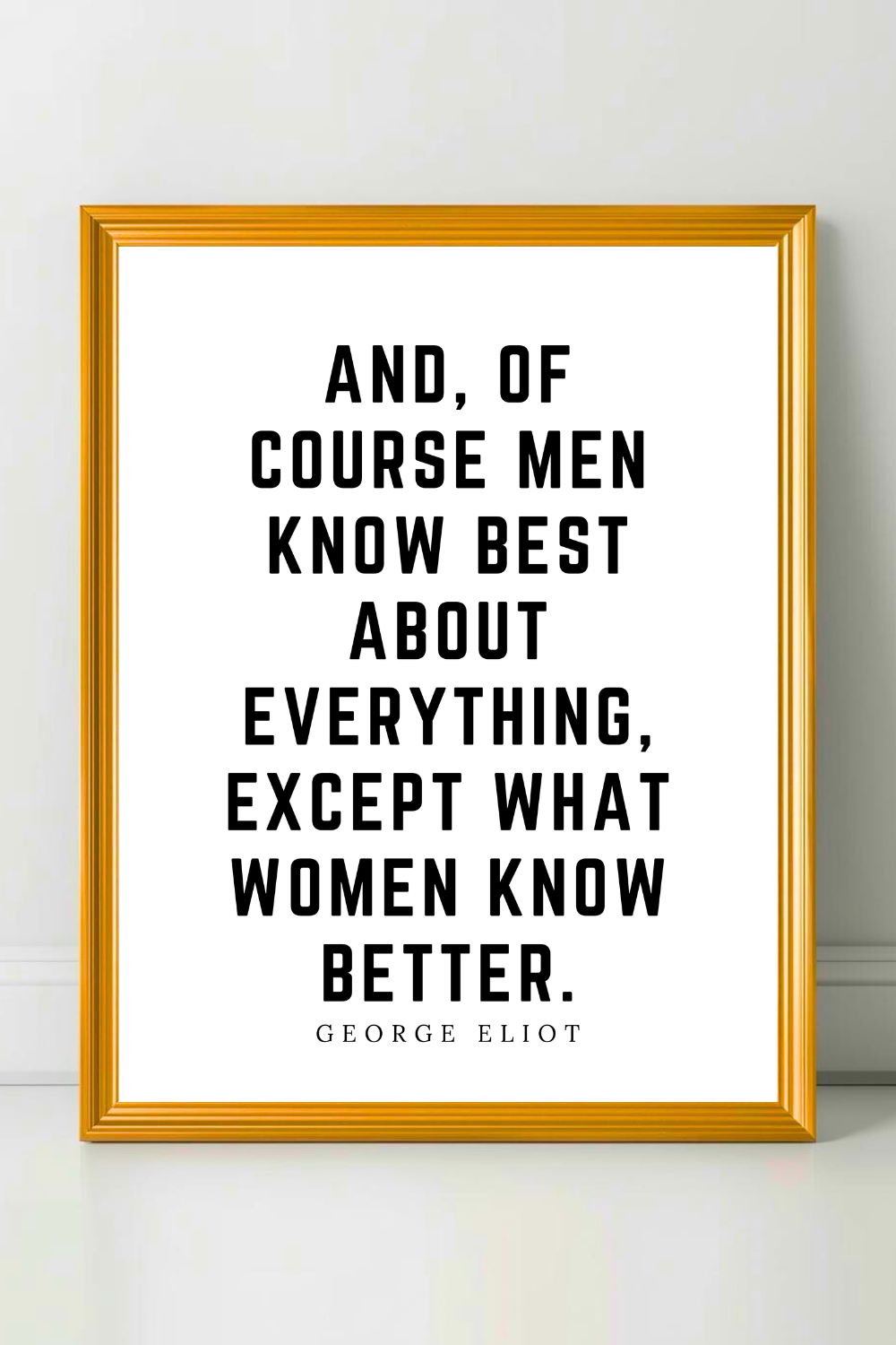 What Women Know Better • Top George Eliot Quotes • Modern Minimalist Printable • Positive Inspirational Quotes.png